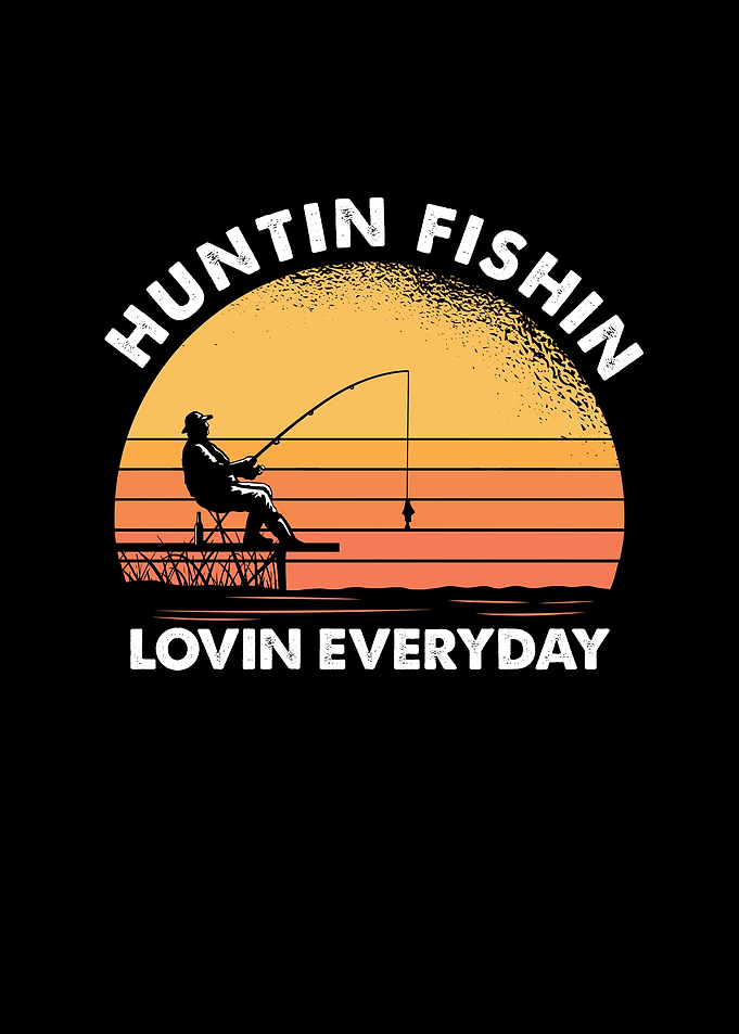 Huntin Fishin Lovin