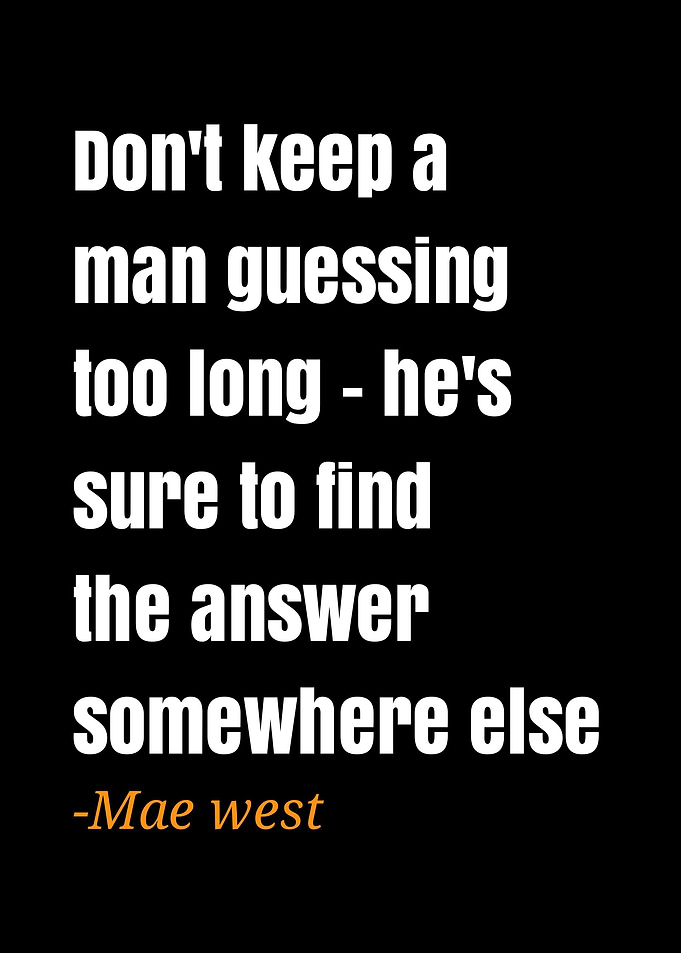 quote Mae west