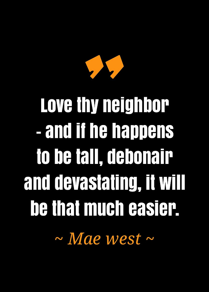 quote Mae west