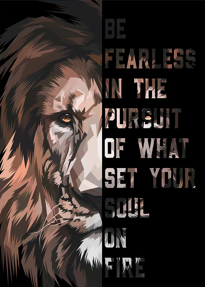 Be Fearless