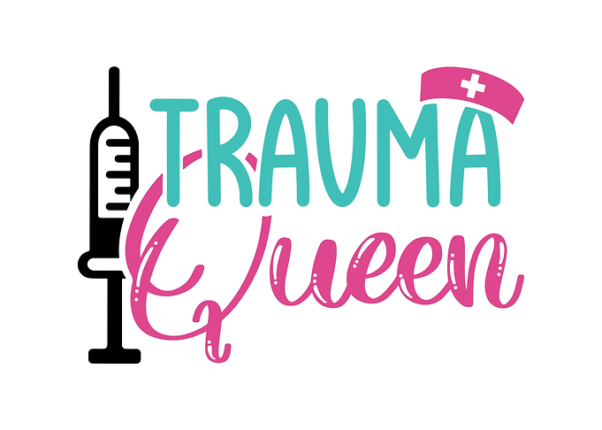 Trauma Queen Nurse
