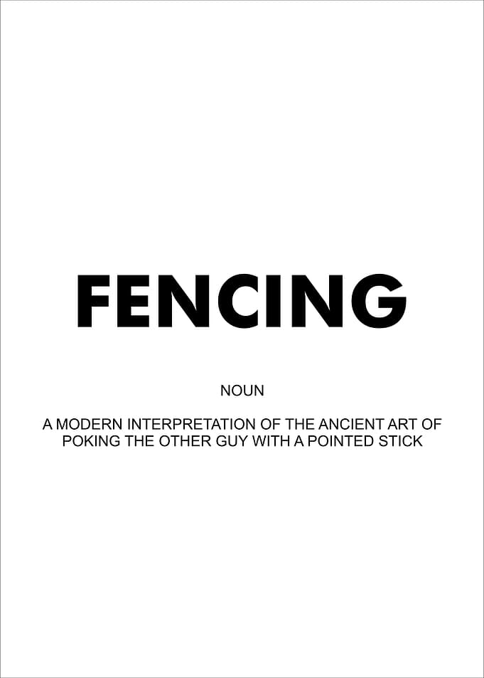 Fencing Motivational