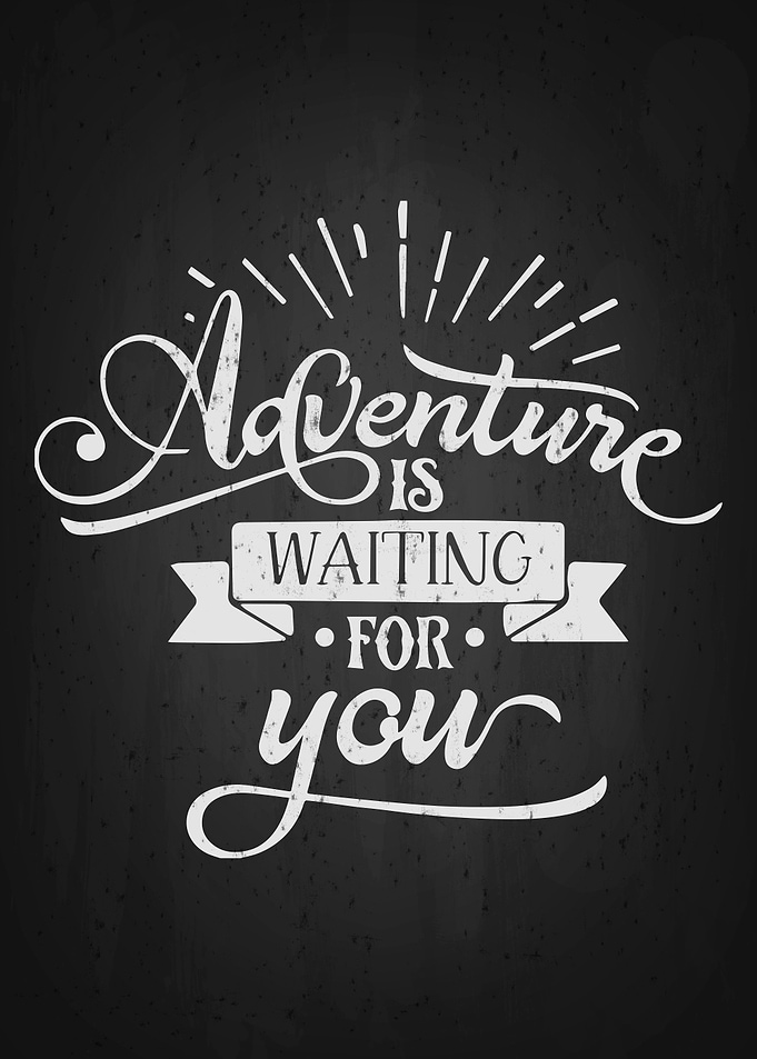Adventure wailting you