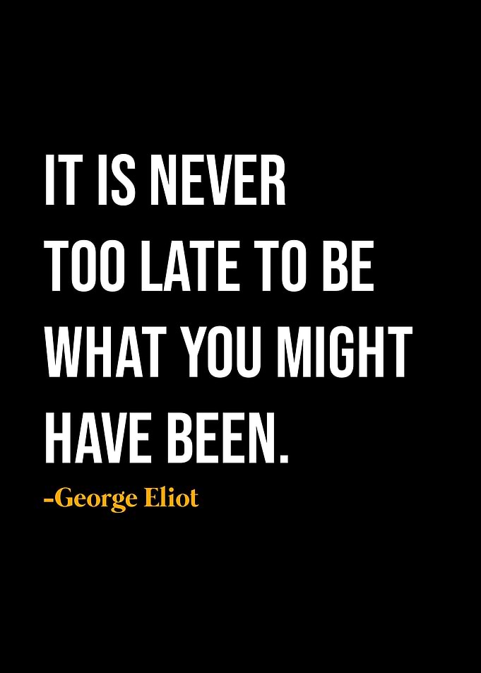 George Eliot Quote