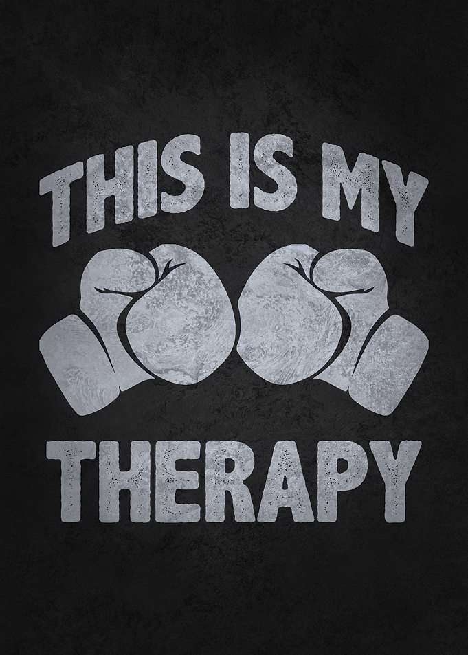 This Is My Therapy Boxing