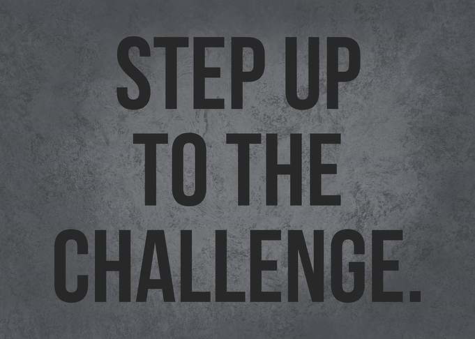 Step Up To The Challenge