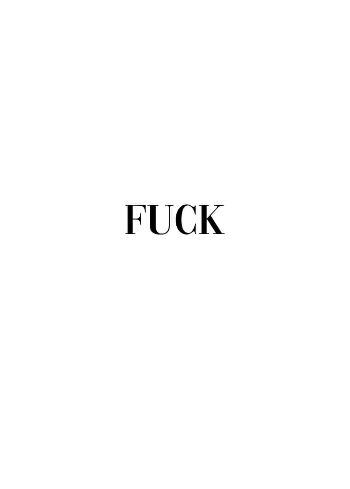 Fuck Motivation Word