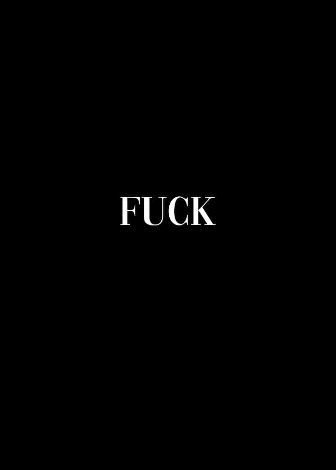 Fuck Motivation Word