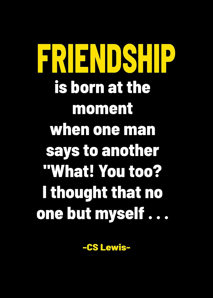 Lewis Quote about friendsh