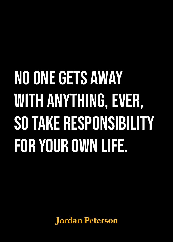 Jordan Peterson Quote