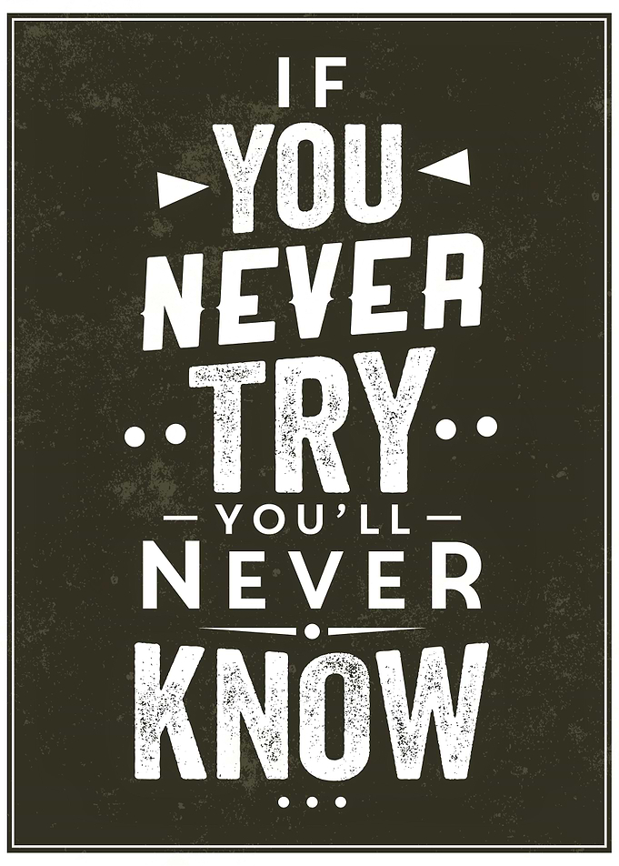 If you never try quote