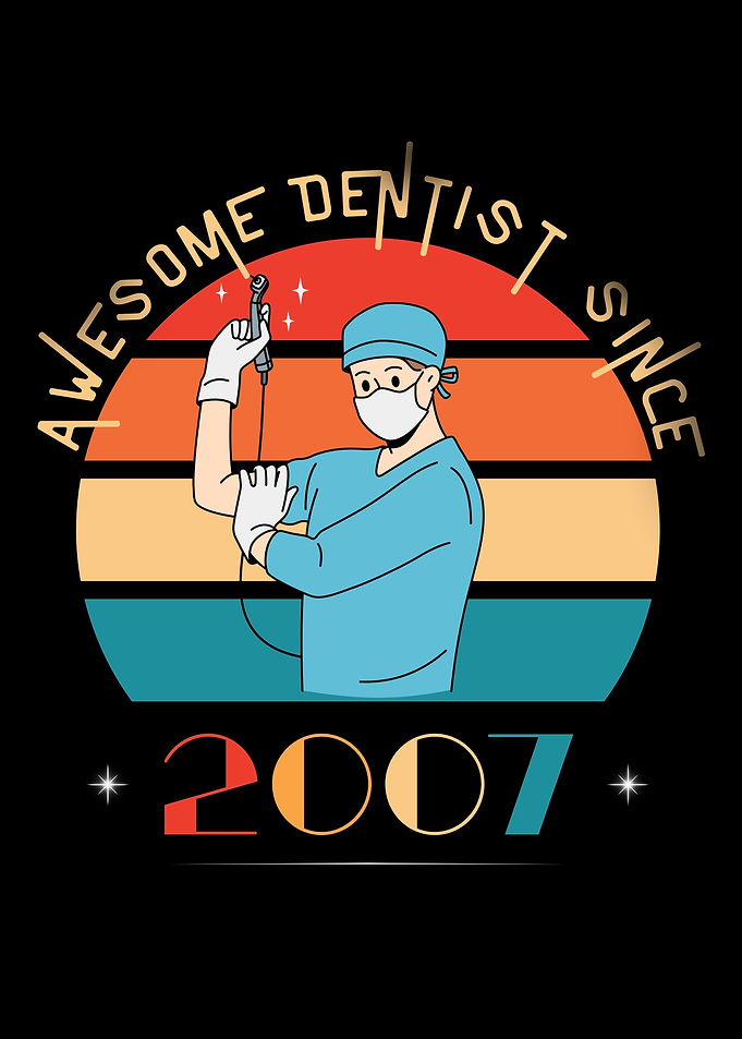 Awesome Dentist Since 2007