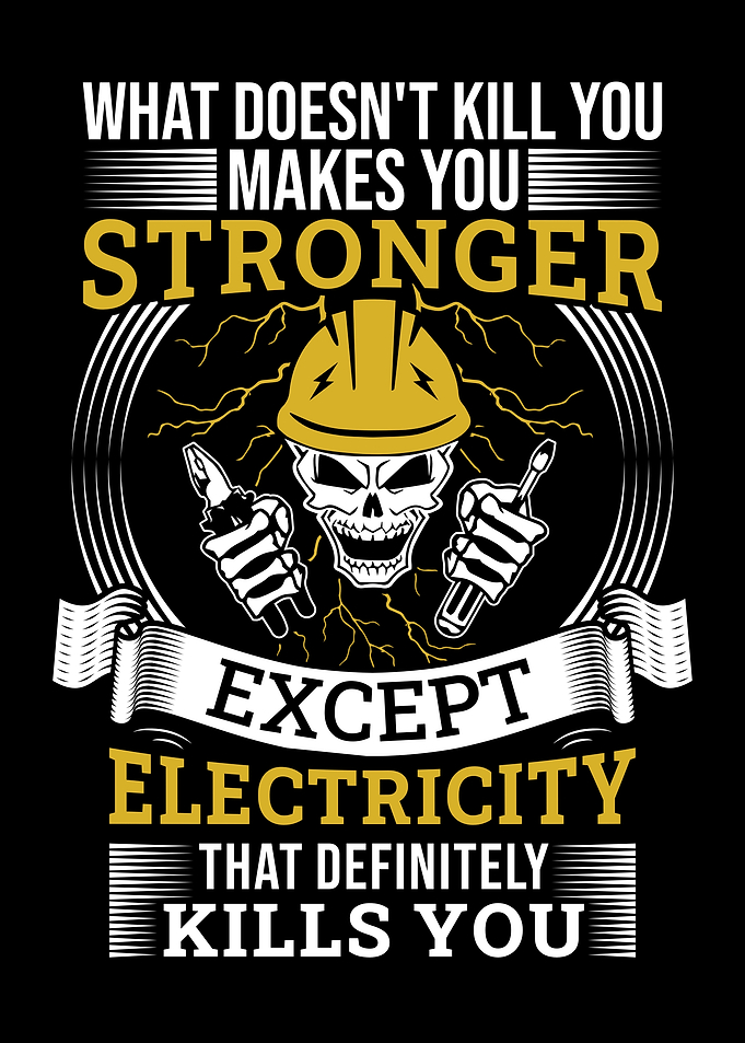 Electricity Kills You