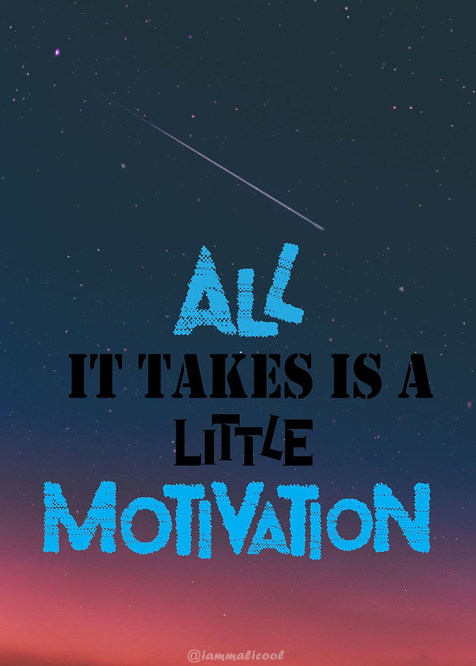 A Little Motivation
