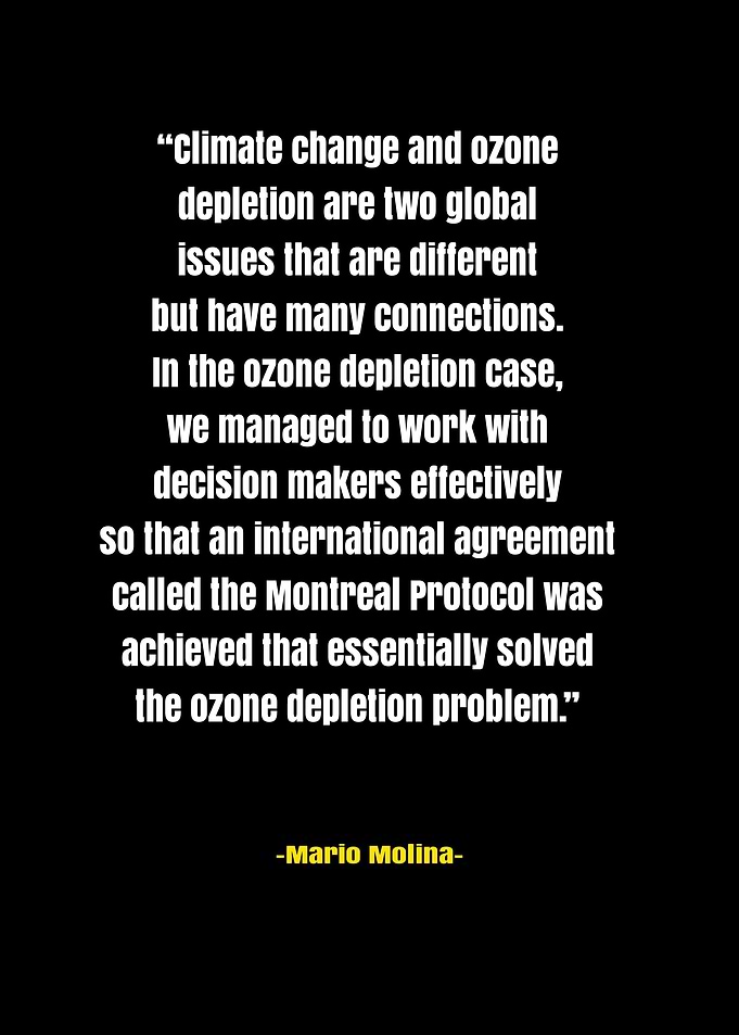Mario Molina Sience Quotes