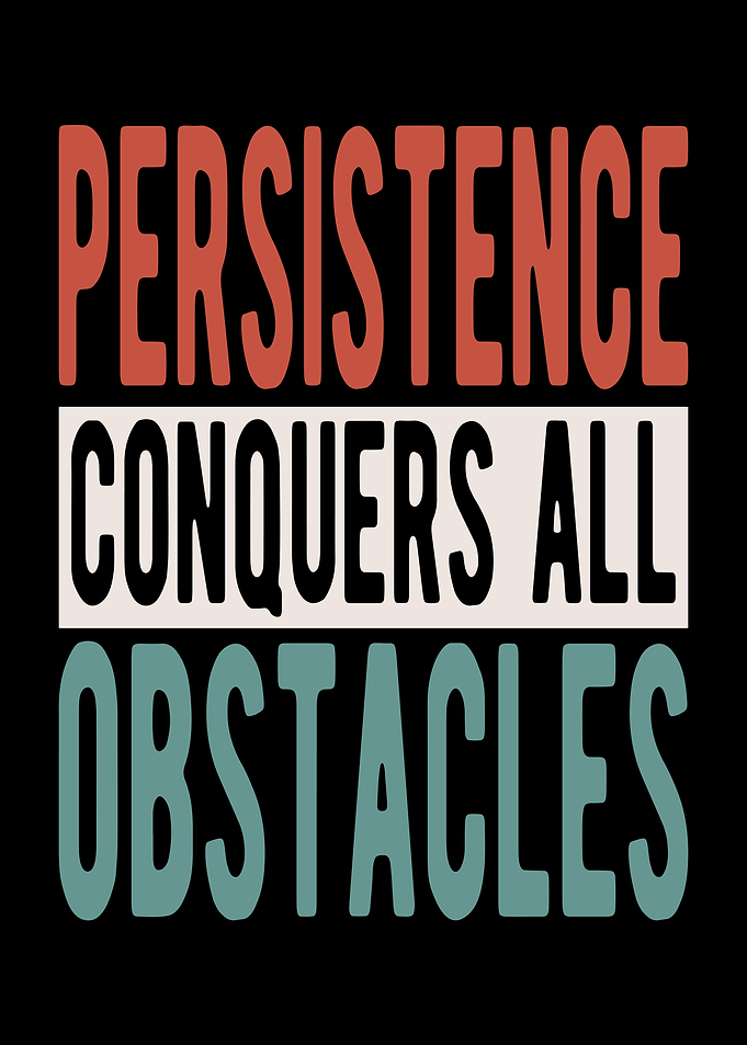 Persistence conquers all