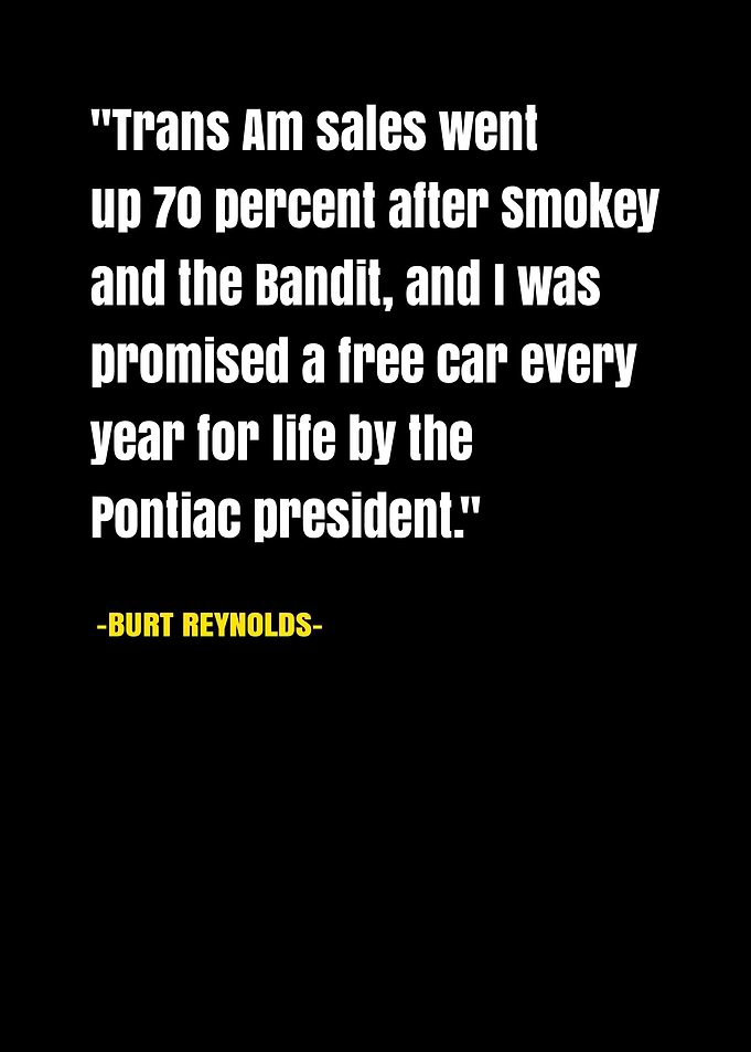Burt Reynolds Quotes