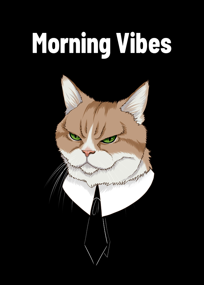 Cat morning Vibes