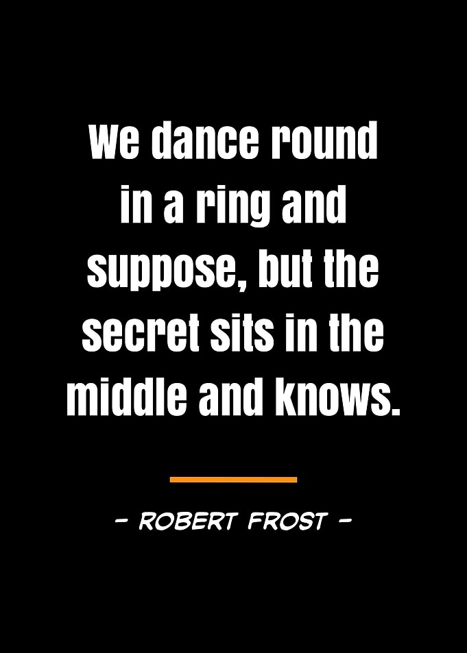 quote Robert frost
