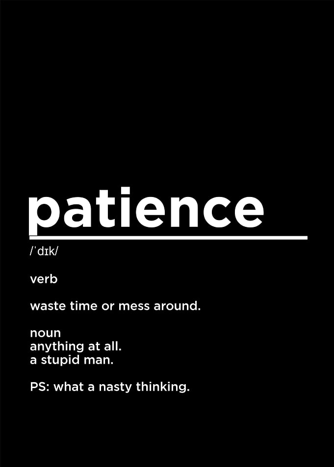 patience