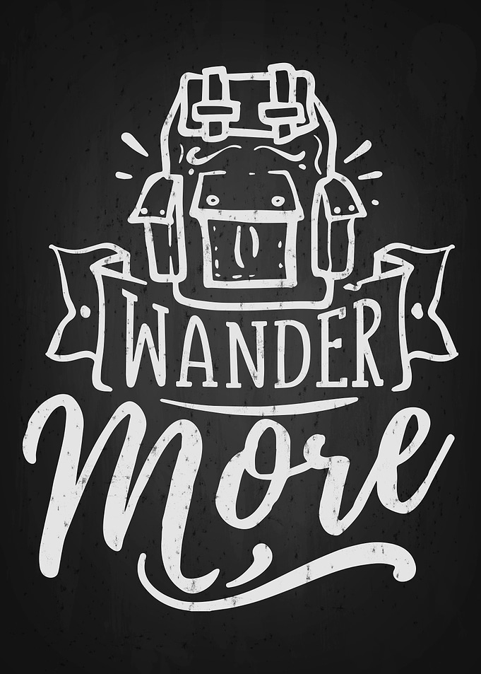 Wander More Wanderlust