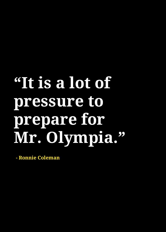 Ronnie Coleman quotes