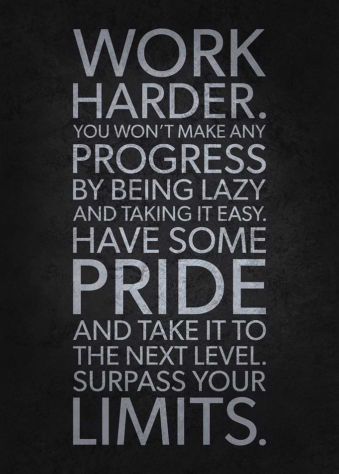 Work Harder