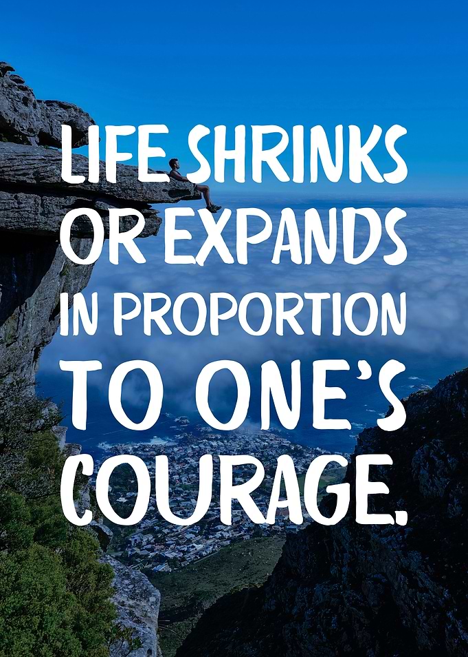 Have The Courage
