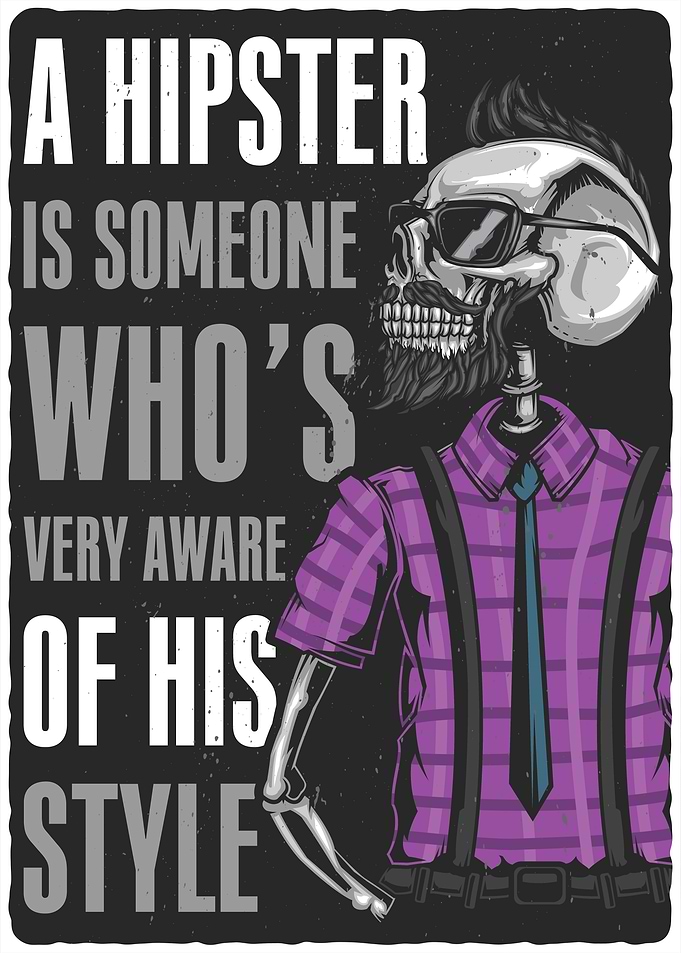 A Hipster