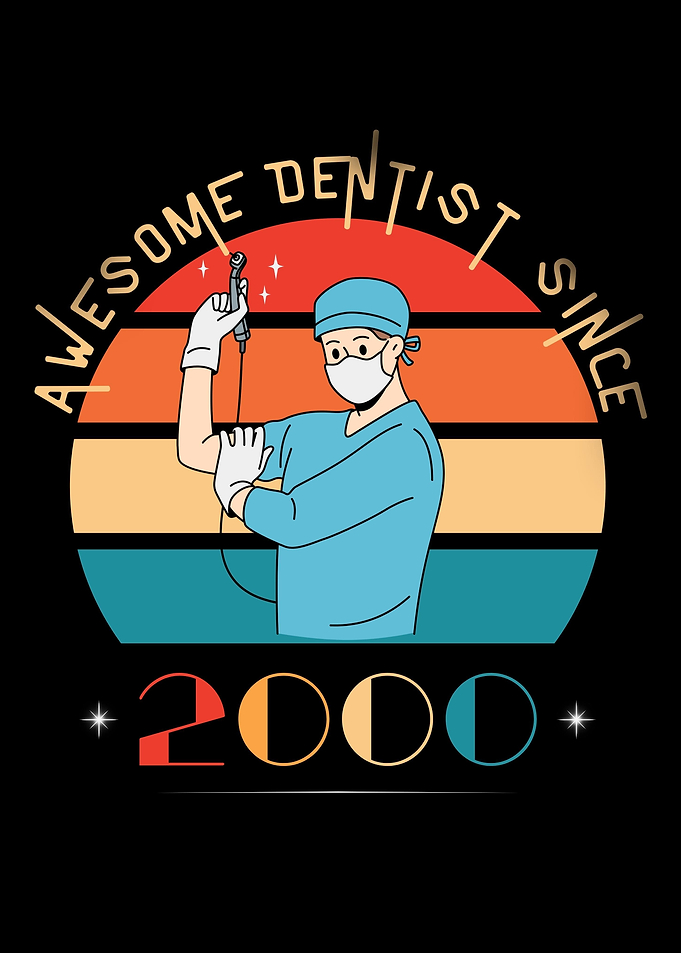 Awesome Dentist Since 2000