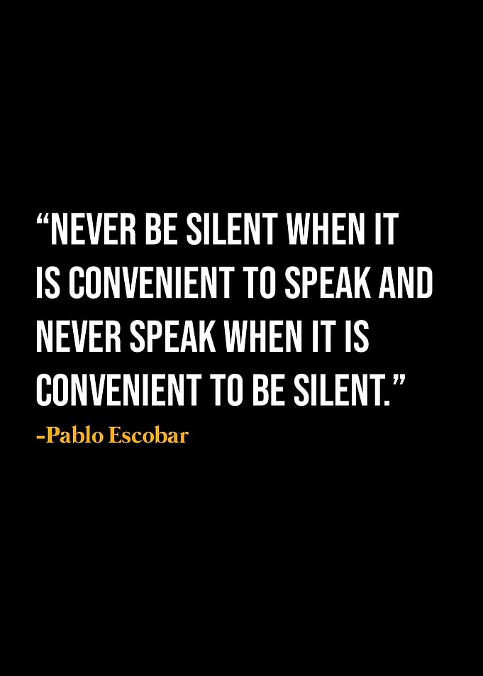 Pablo Escobar Quote