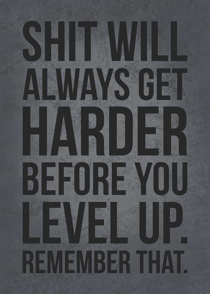 Ge Harder Before Level Up