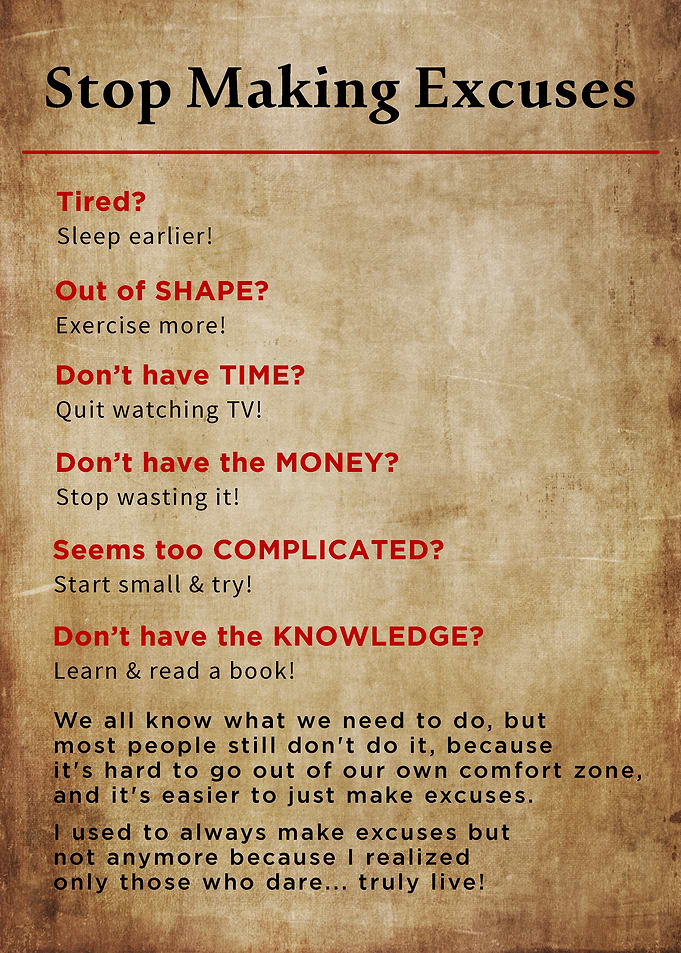Stop Making Excuses