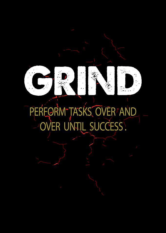Grind Motivation
