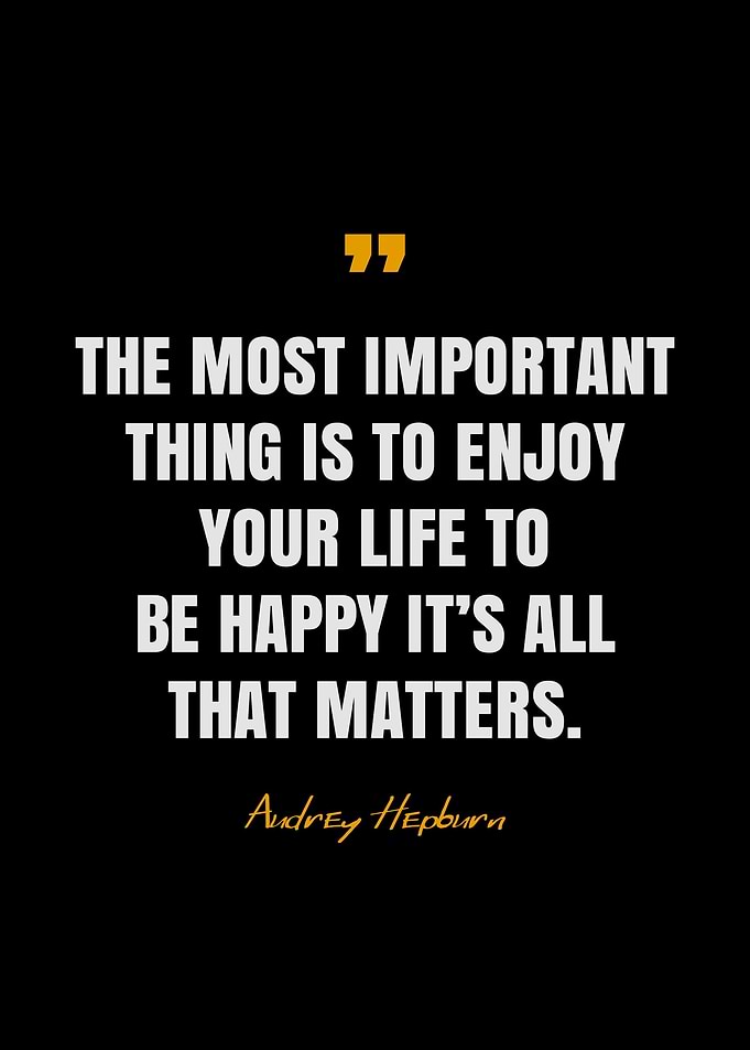 Audrey Hepburn Quotes