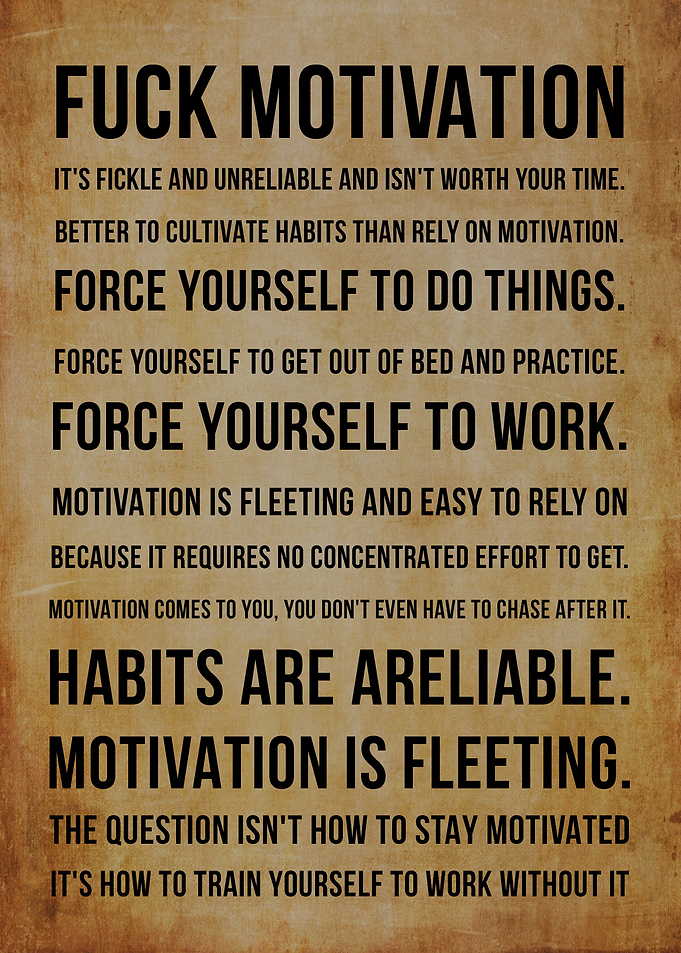 Fuck Motivation