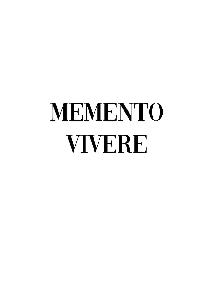 Memento Vivere Latin Quote