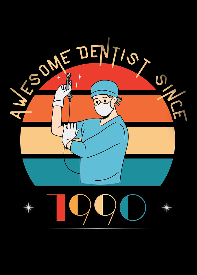 Awesome Dentist Since 1990