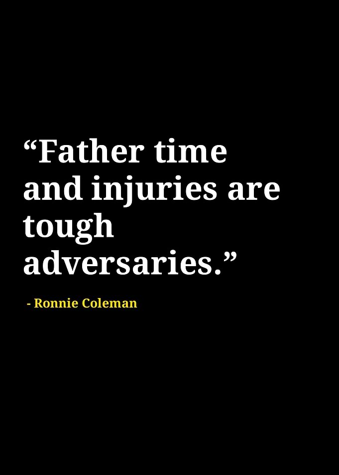 Ronnie Coleman quotes