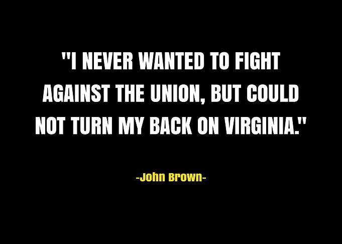 John Brown Quotes