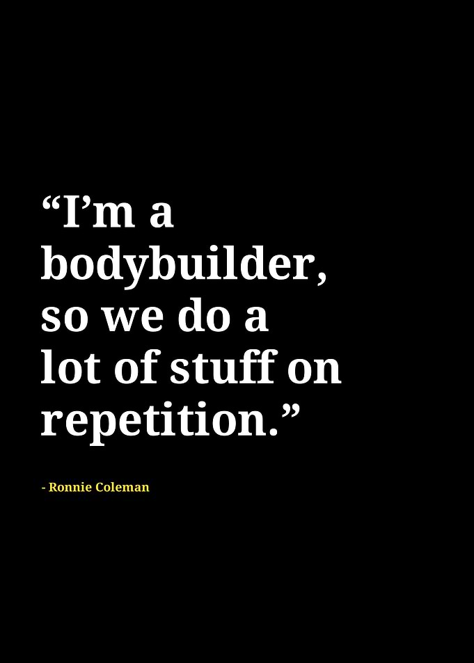 Ronnie Coleman quotes
