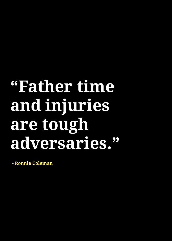Ronnie Coleman quotes