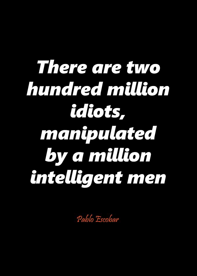Pablo Escobar quote