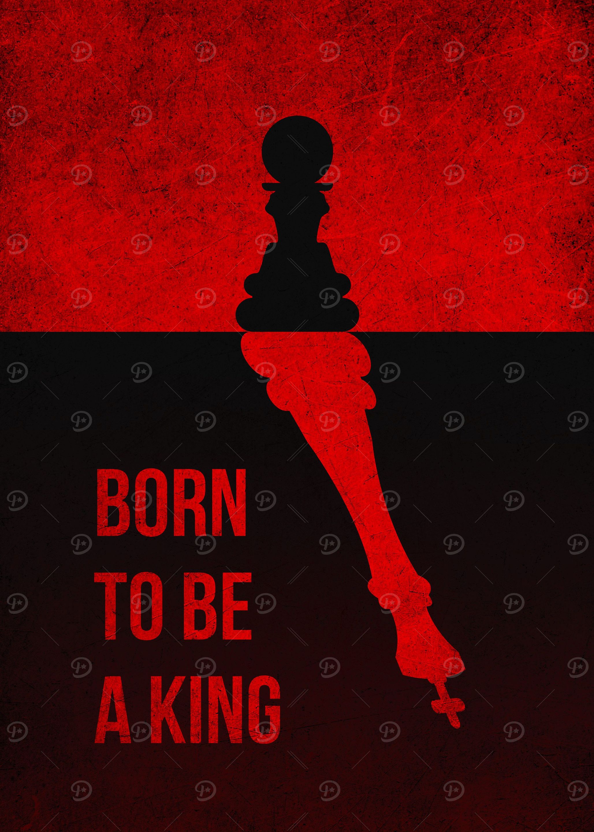 Born to be a King