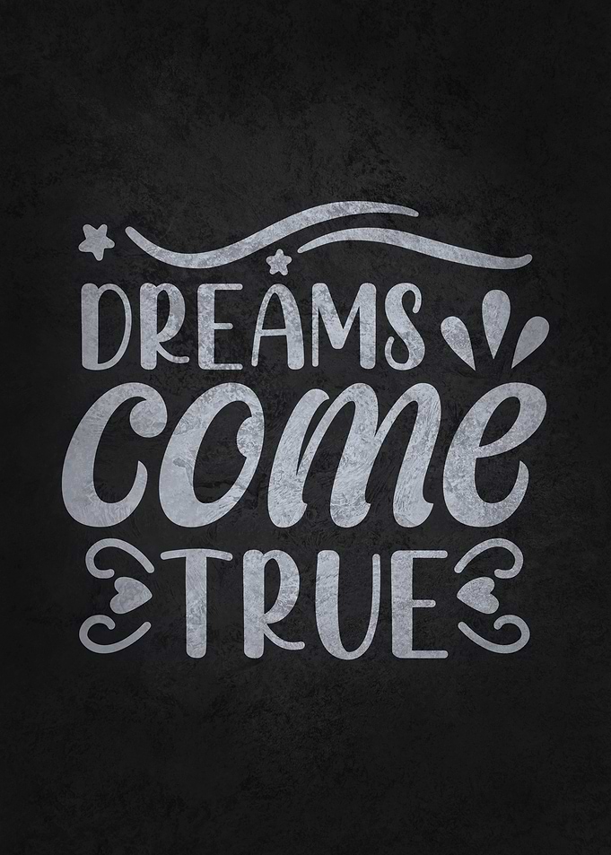 Dreams Come True