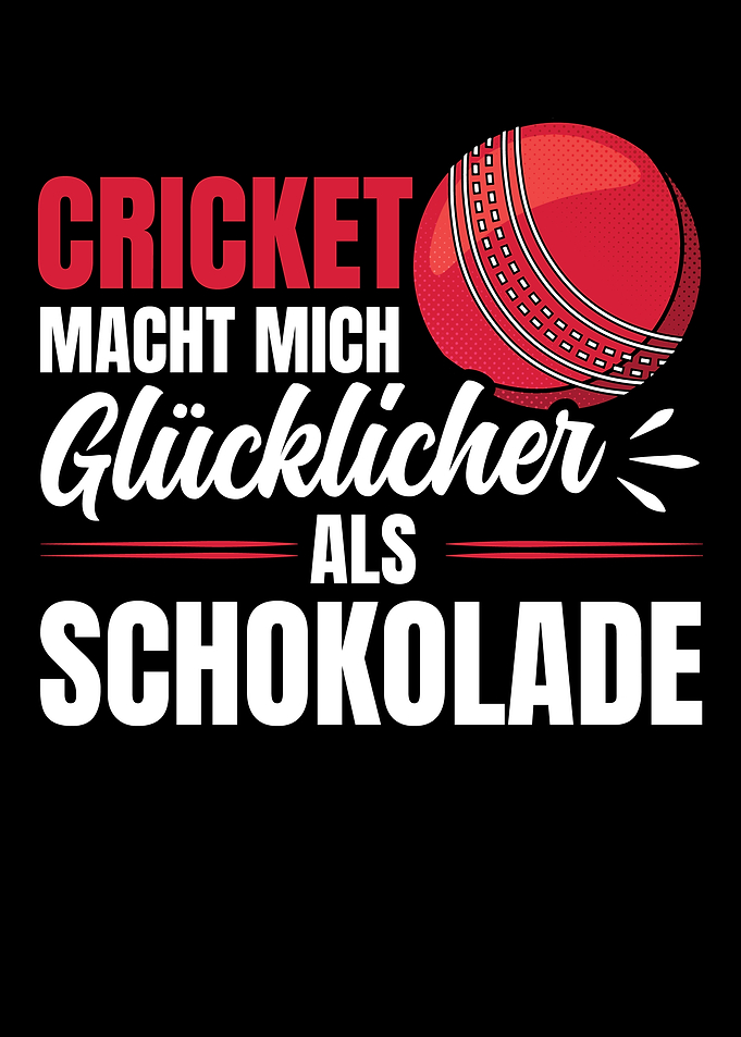 Cricket makes me happier t