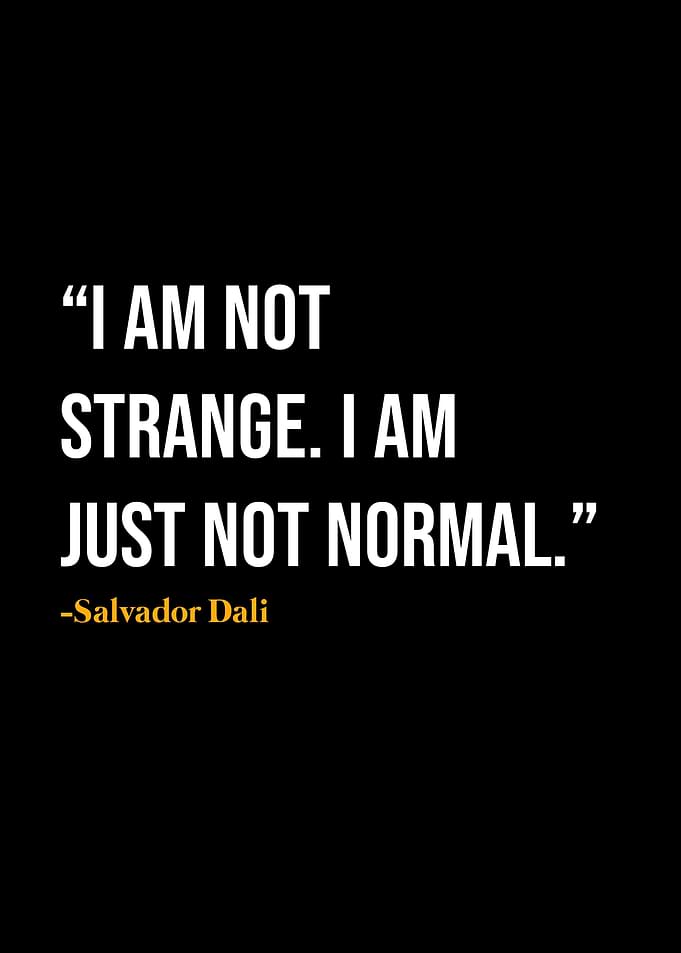 Salvador Dali Quote