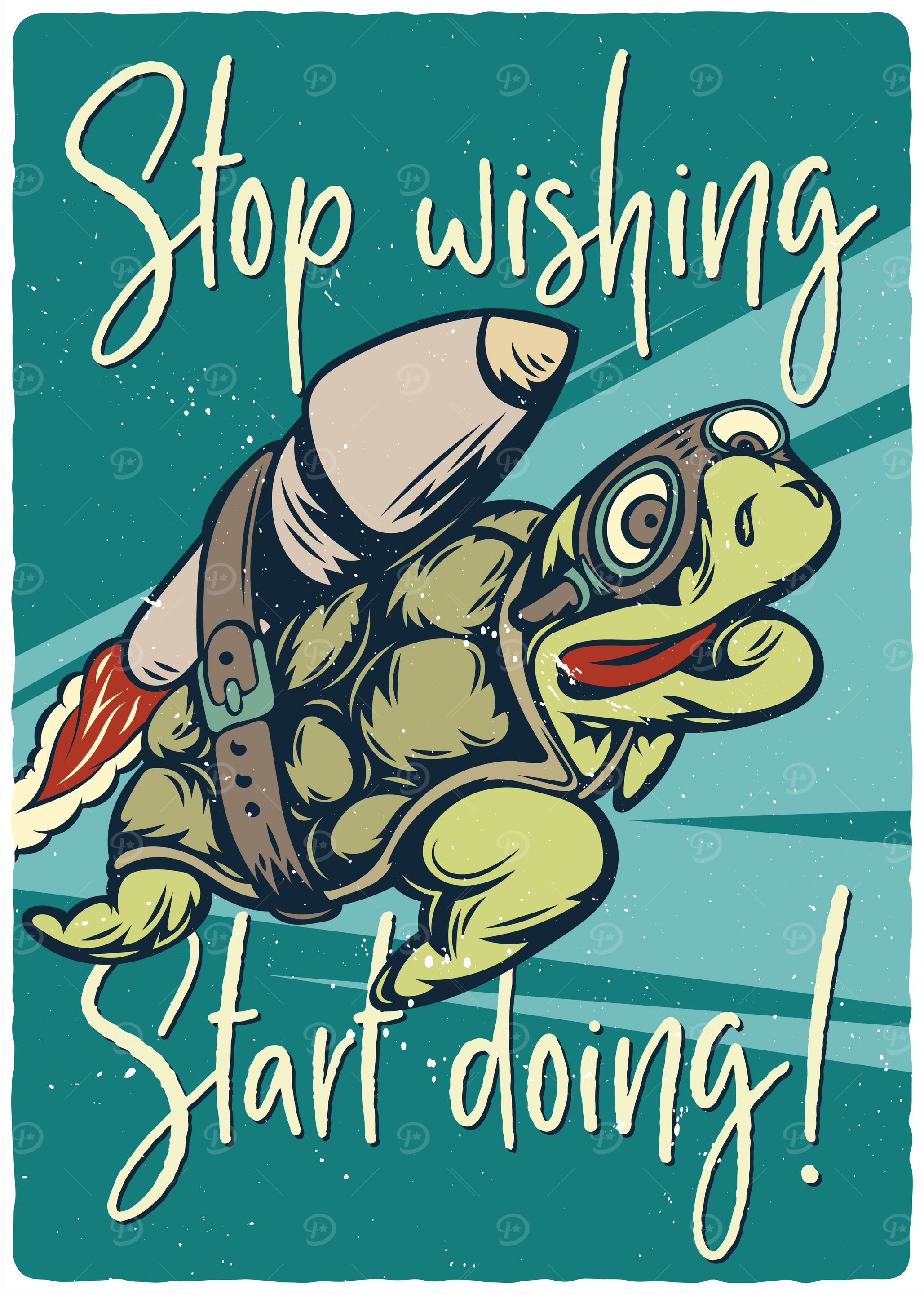 Stop Wishing Start Doing