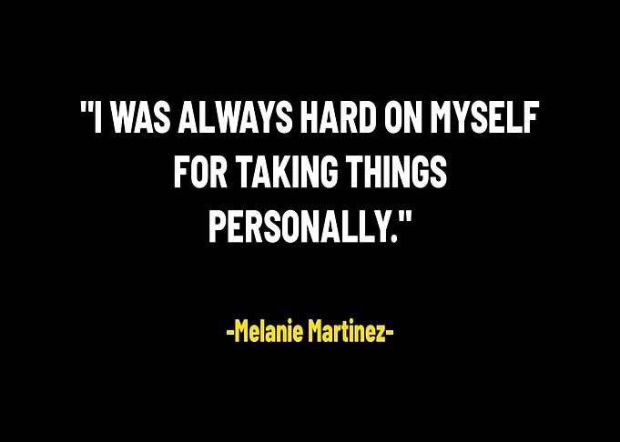 Melanie Martinez Quotes