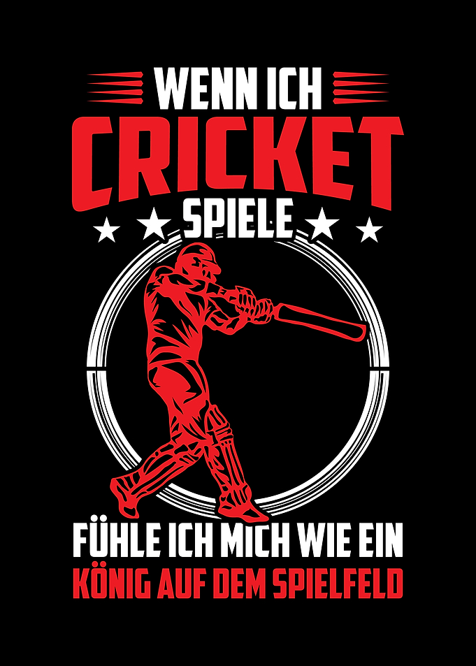 When I play cricket I feel